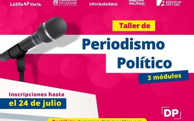 Taller de periodismo político 2024: Convocatoria abierta para periodistas en América Latina