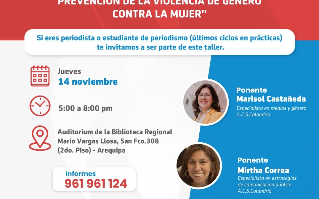 Taller para periodistas: “Rol de los medios en la prevención de la violencia de género contra la mujer»