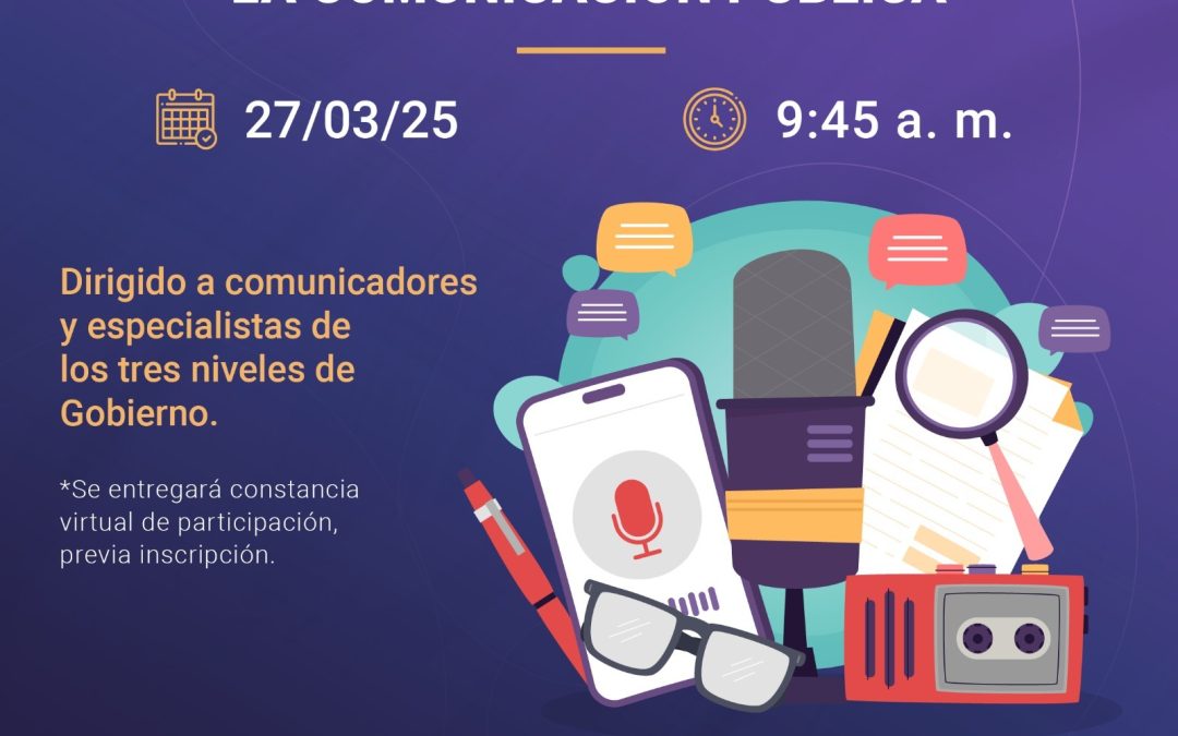 PCM capacita a periodistas en “Técnicas para la comunicación pública”