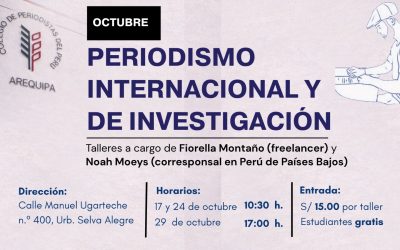 Colegio de Periodistas de Arequipa organiza talleres de periodismo internacional e investigación